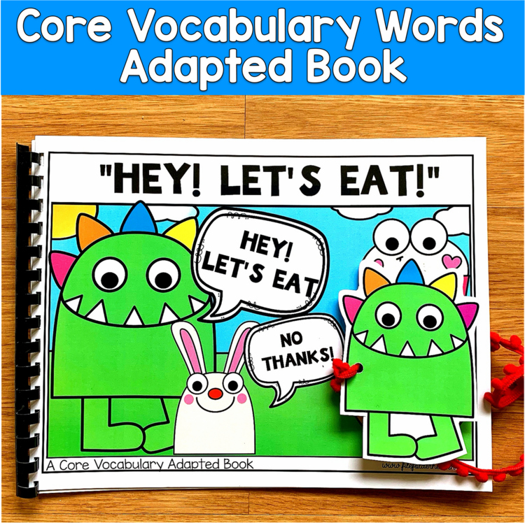 Core Vocabulary Adapted Book: "Hey! Let's Eat!" Core Word Eat