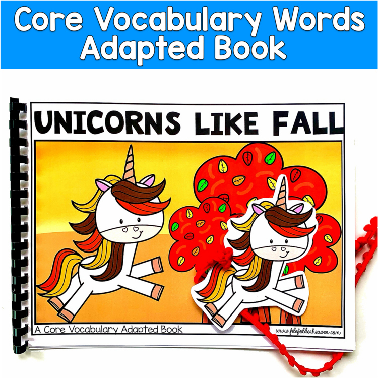 Core Words Adapted Book: "Unicorns Like Fall," Core Word Like