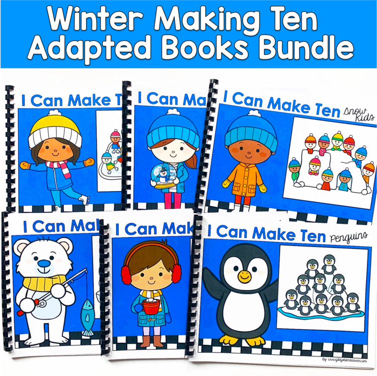 Winter Making Ten Adapted Books Bundle | Count & Draw Math | PreK SPED Autism
