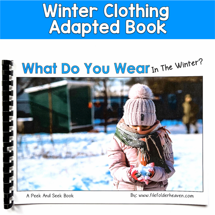 Winter Clothing Adapted Book | Inferencing Core Words Real Photos | SLP SPED