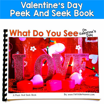 Valentine's Day Adapted Book | Inferencing & Core Words | Real Photos SLP SPED