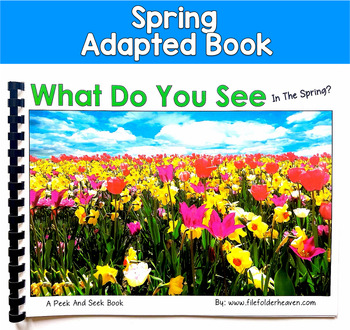 Spring Adapted Book | Inferencing Core Words Real Photos | SLP SPED Autism