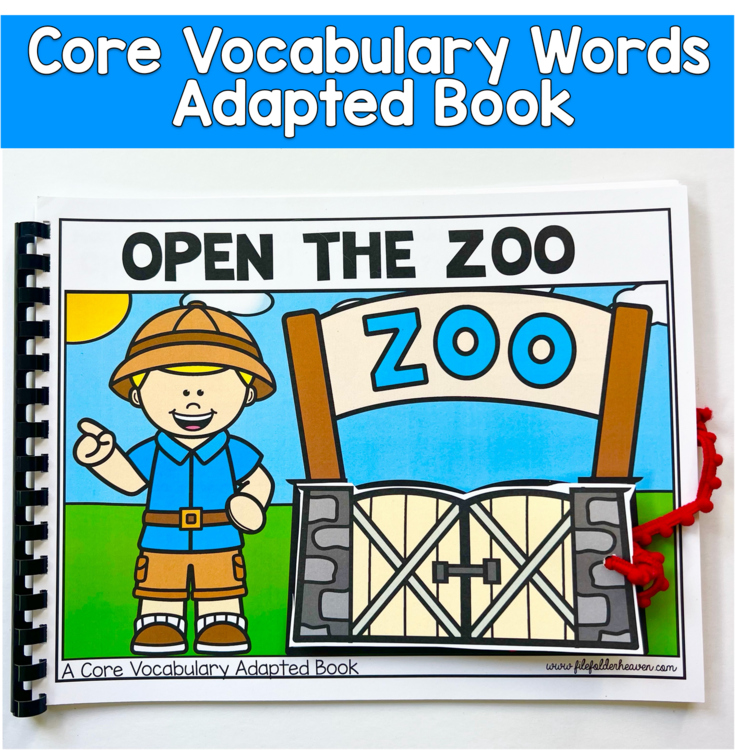 Core Words Adapted Book & Activities | Open the Zoo | Core Word OPEN