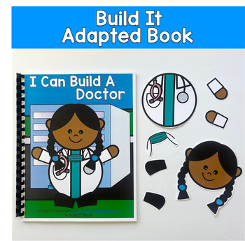 Build It Adapted Book For Following Directions:  I Can Build A Doctor