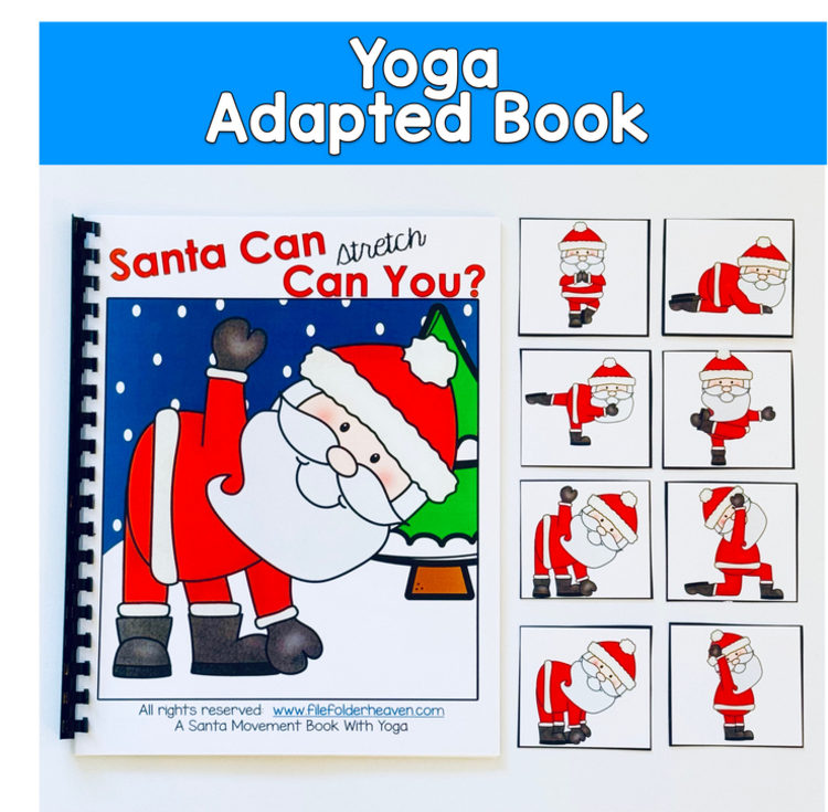 Santa Yoga Adapted Book | Christmas Movement Break & Imitation Skills