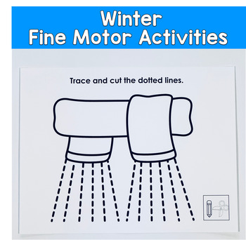 Tracing Lines And Cutting Practice, Winter Theme, Winter Fine Motor Activities