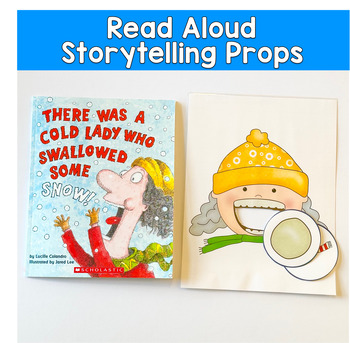 There Was a Cold Lady Who Swallowed Some Snow Winter Storytelling Props