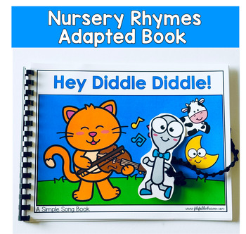 Hey Diddle Diddle Adapted Book | Nursery Rhyme Circle Time | Autism, Pre-K, ECSE