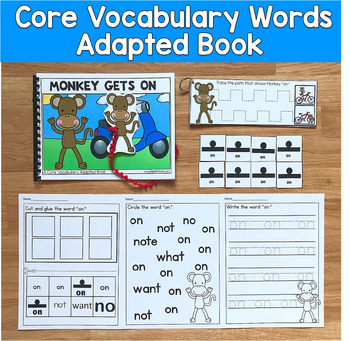 Core Vocabulary Adapted Book:  "Monkey Gets On" Core Word On