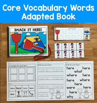 Core Vocabulary Adapted Book:  "Smack It, Here!" Core Word Here