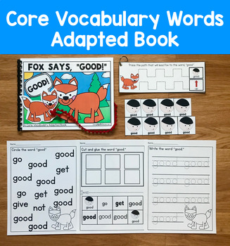 Core Vocabulary Adapted Book: "Fox Says Good," Core Word Good