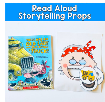 There Was An Old Lady Who Swallowed a Truck | Interactive Storytelling Props