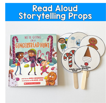 We’re Going On a Gingerbread Hunt Storytelling Props | And Retelling Visuals
