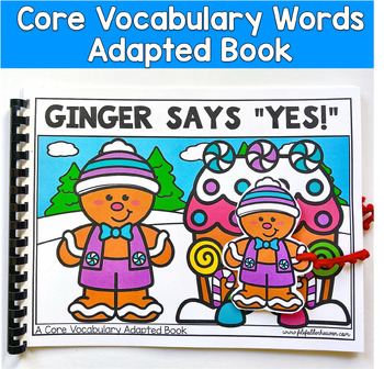 Core Words Adapted Book: "Ginger Says Yes!" Core Word Yes