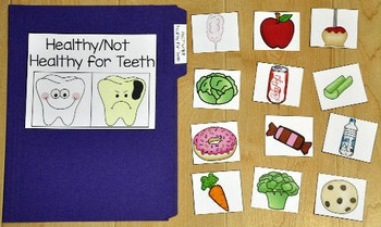 Dental Health File Folder Game:  Healthy/Unhealthy Foods For Teeth Sort