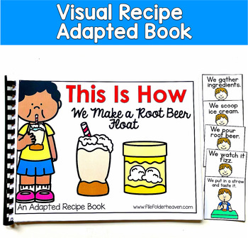 Visual Recipe Adapted Book | Root Beer Float Life Skills Sequencing | SLP SPED