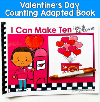 Valentine's Counting Adapted Book | Make Ten Heart Balloons | Math PreK SPED
