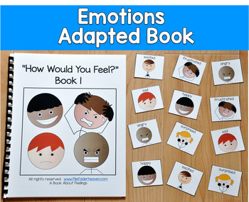 Emotions & Feelings Bundle | "How Would You Feel?" Adapted Books + Task Cards