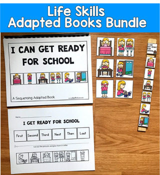 Life Skills Adapted Books Bundle | Daily Living Sequencing | SLP SPED Autism