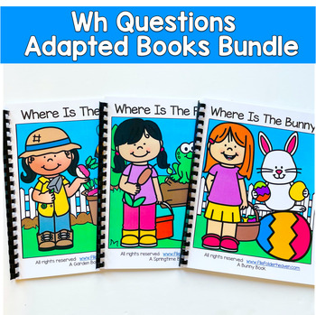 Wh Questions Adapted Books Bundle | Position Words | Speech Therapy SPED Autism