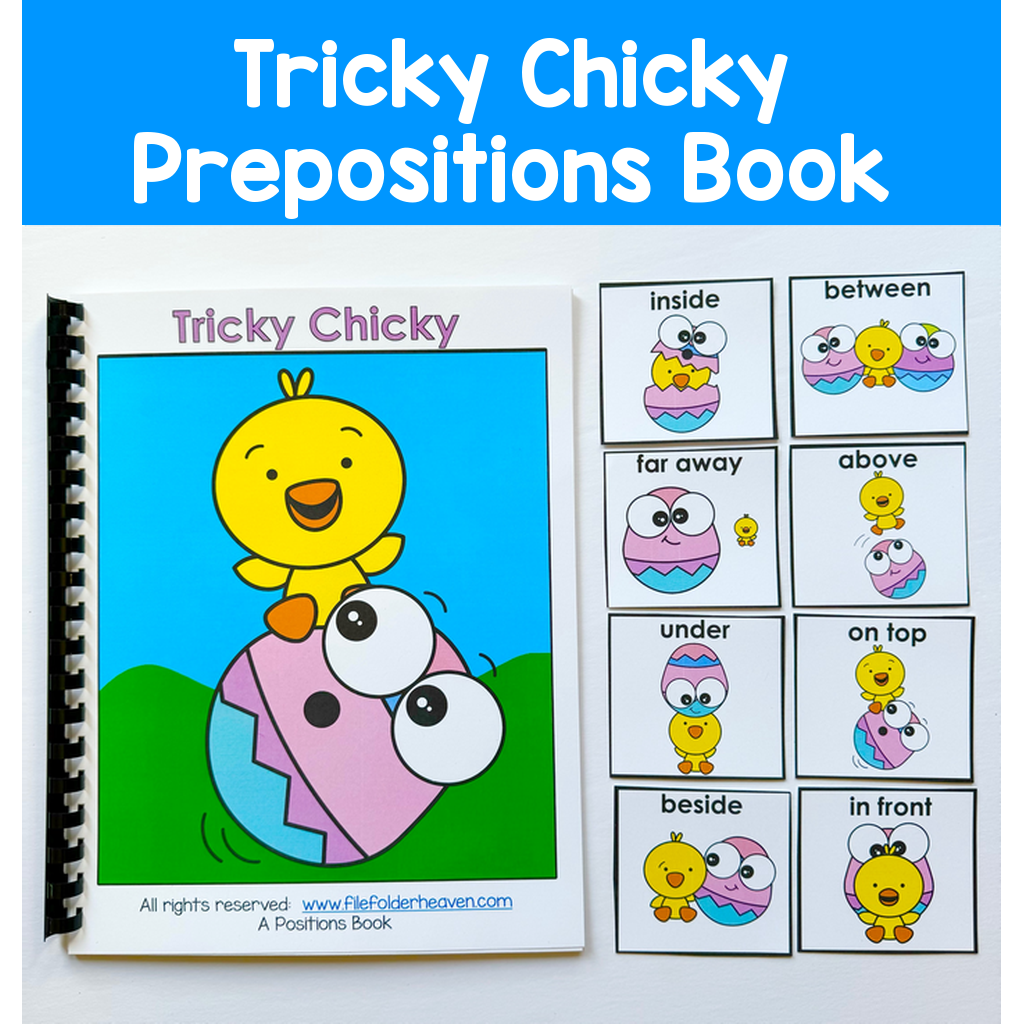Prepositions Adapted Book:  Tricky Chicky