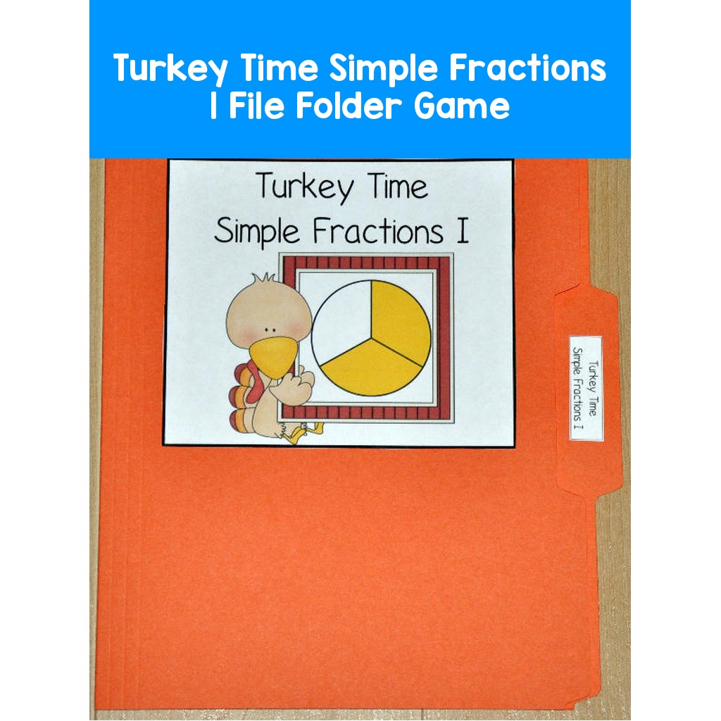 Turkey Time Simple Fractions 1 File Folder Game