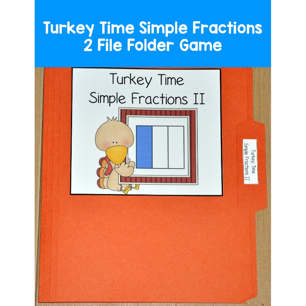 Turkey Time Simple Fractions 2 File Folder Game