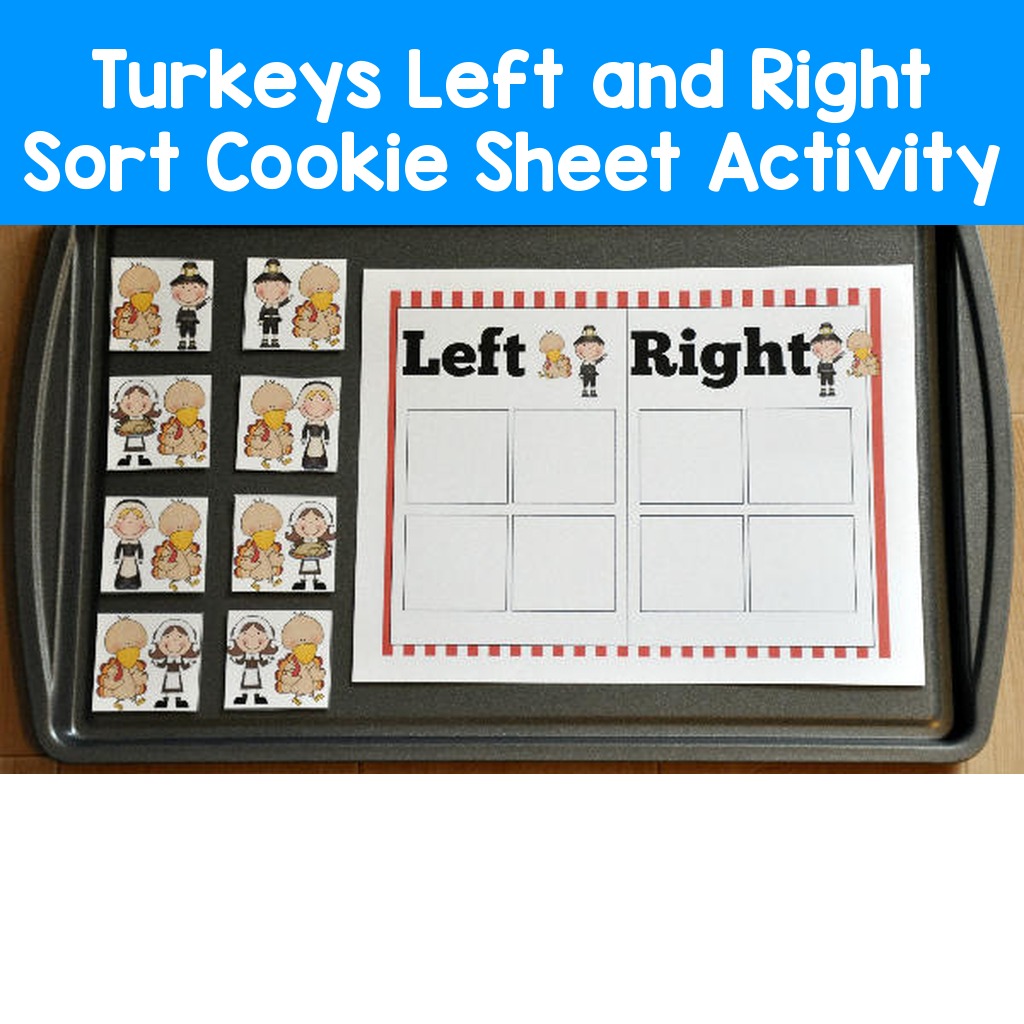 Turkeys Left and Right Sort Cookie Sheet Activity