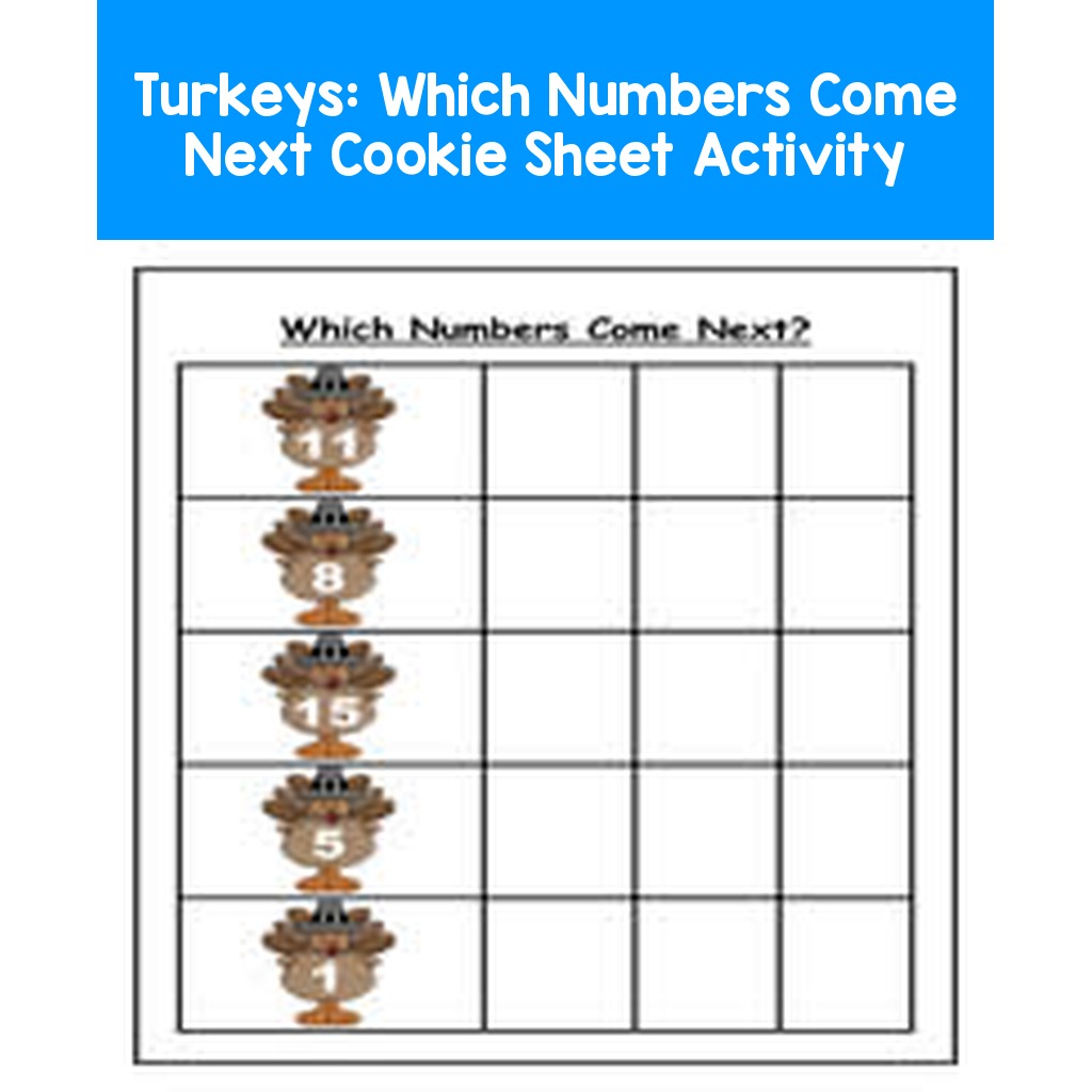 Turkeys:  Which Numbers Come Next Cookie Sheet Activity