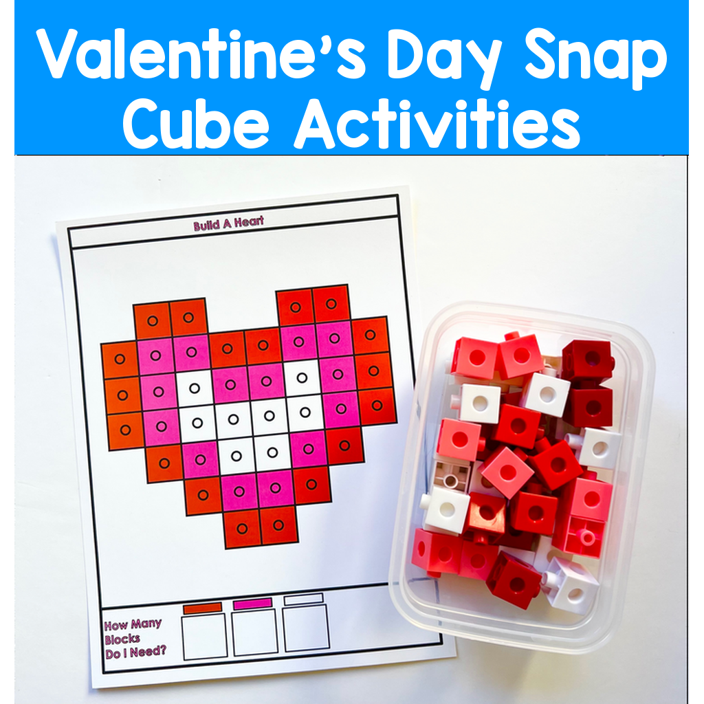 Valentine's Day Snap Cube Activities