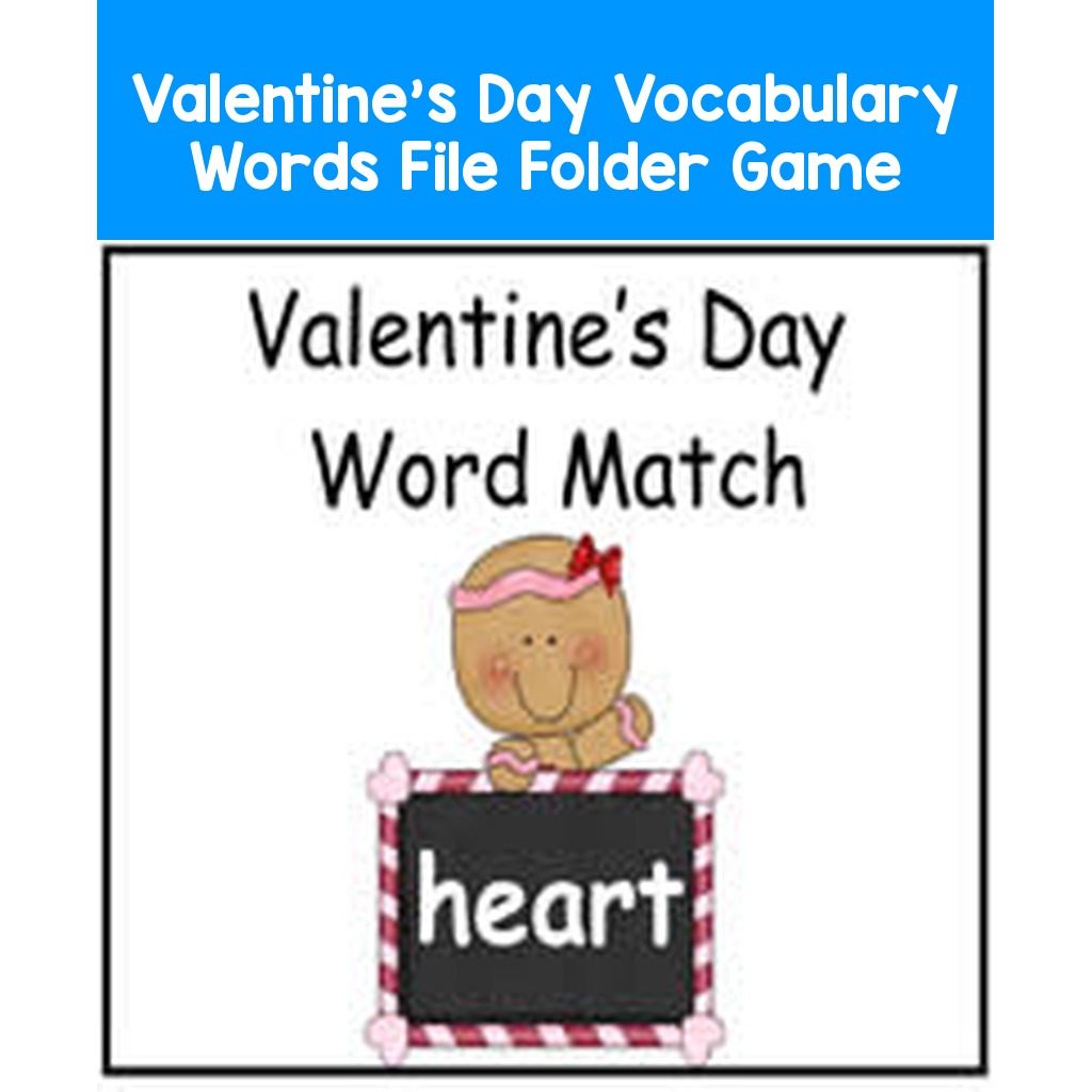 Valentine's  Day Vocabulary Words File Folder Game