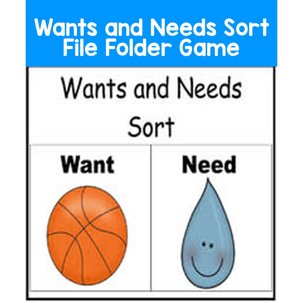 Wants and Needs Sort File Folder Game