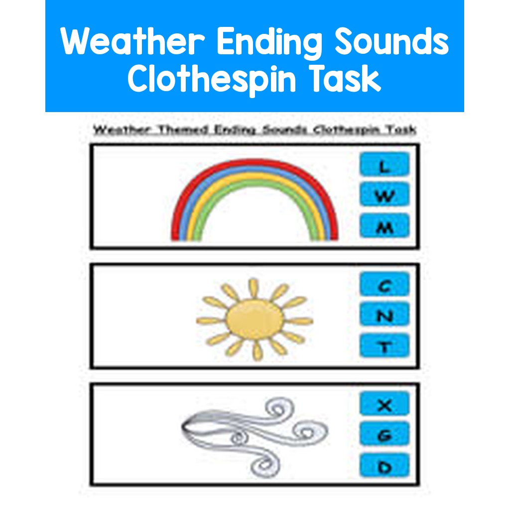 Weather Ending Sounds Clothespin Task