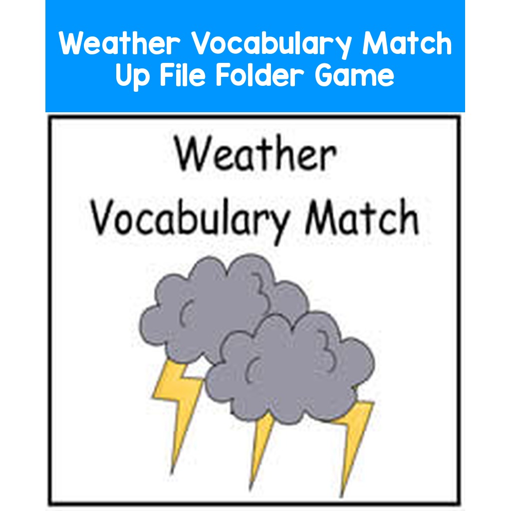 Weather Vocabulary Match Up File Folder Game