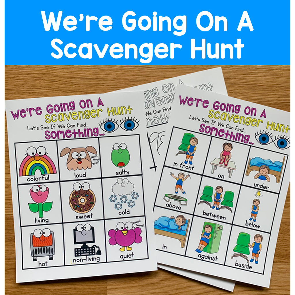 We're Going On A Scavenger Hunt