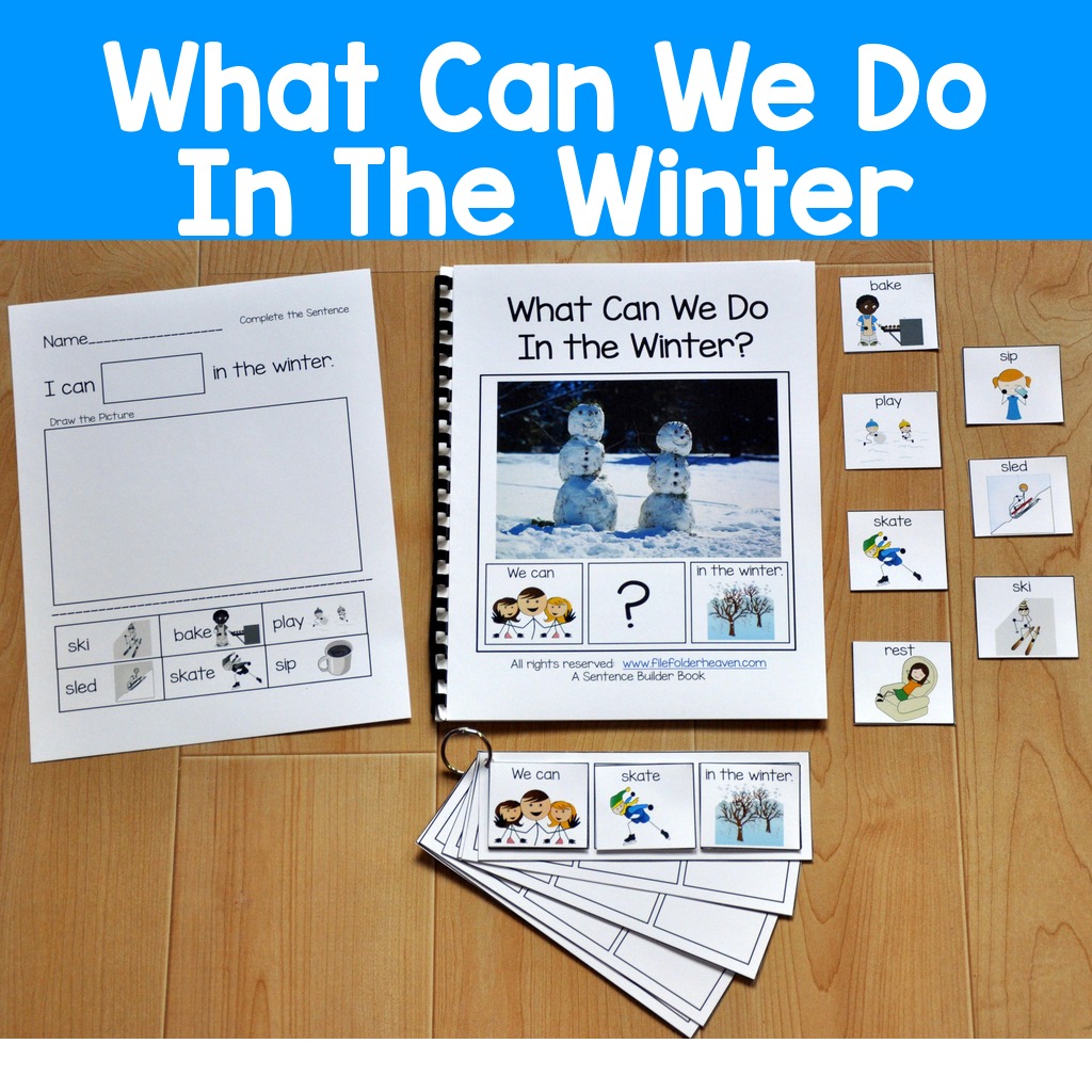Sentence Builder Adapted Book--"What Can We Do In the Winter?"