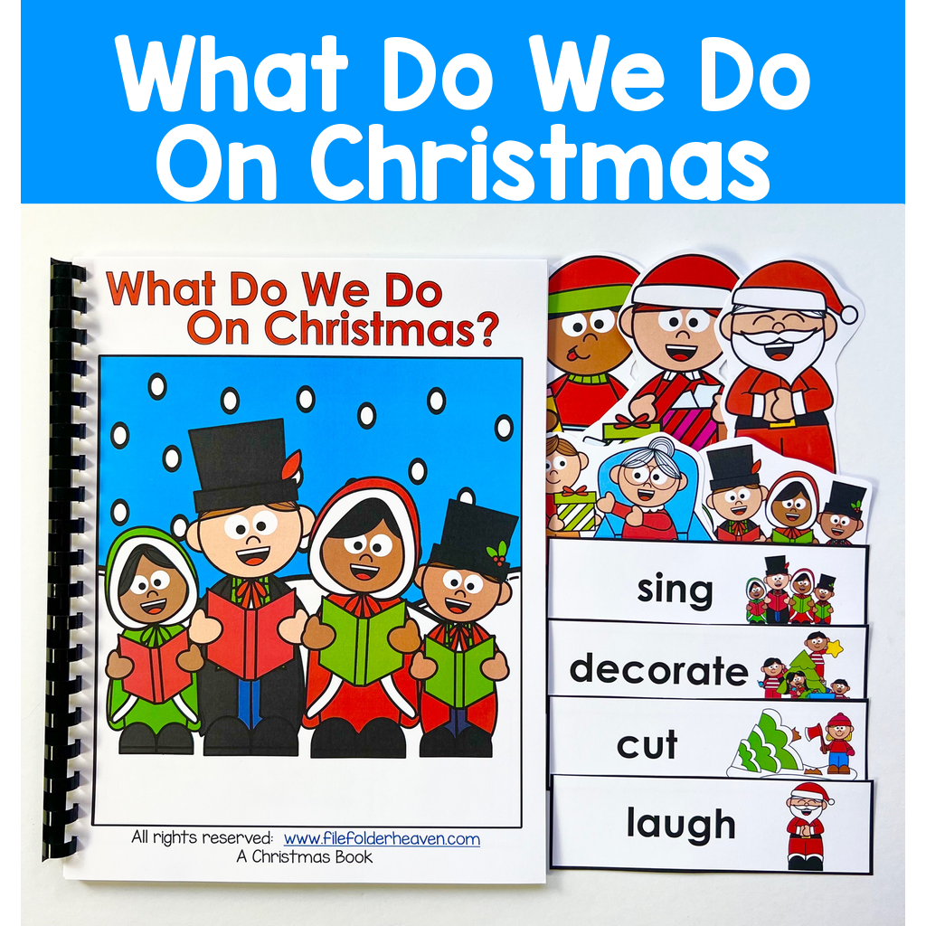 Christmas Adapted Book:  What Do We Do On Christmas?