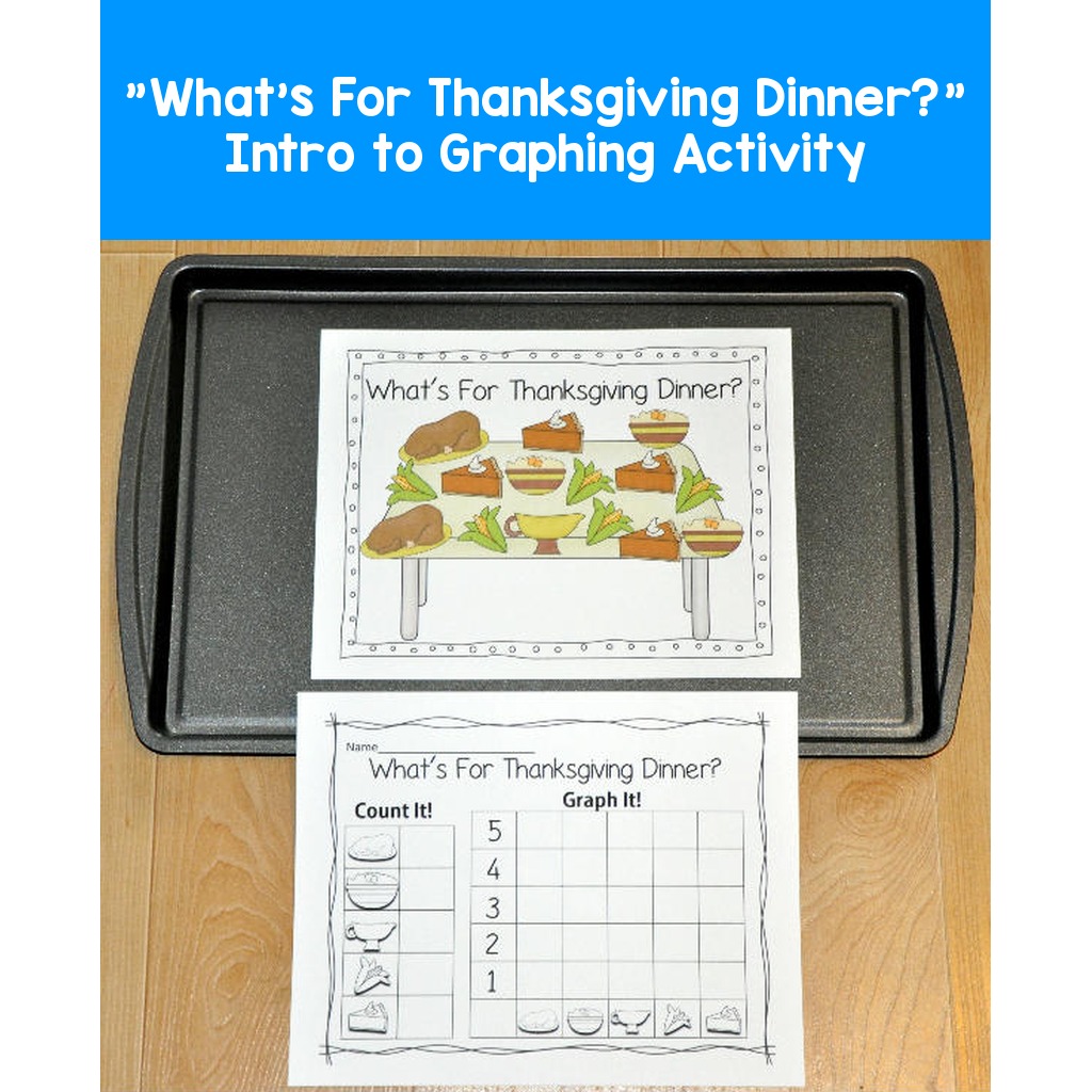 "What's For Thanksgiving Dinner?" Intro to Graphing Activity
