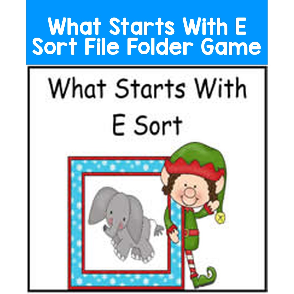 What Starts With E Sort File Folder Game