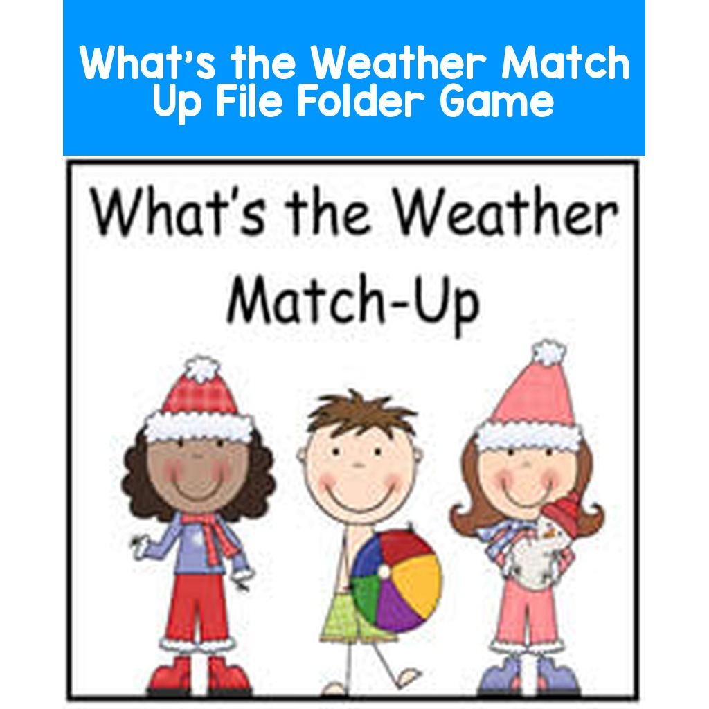What's the Weather Match Up File Folder Game
