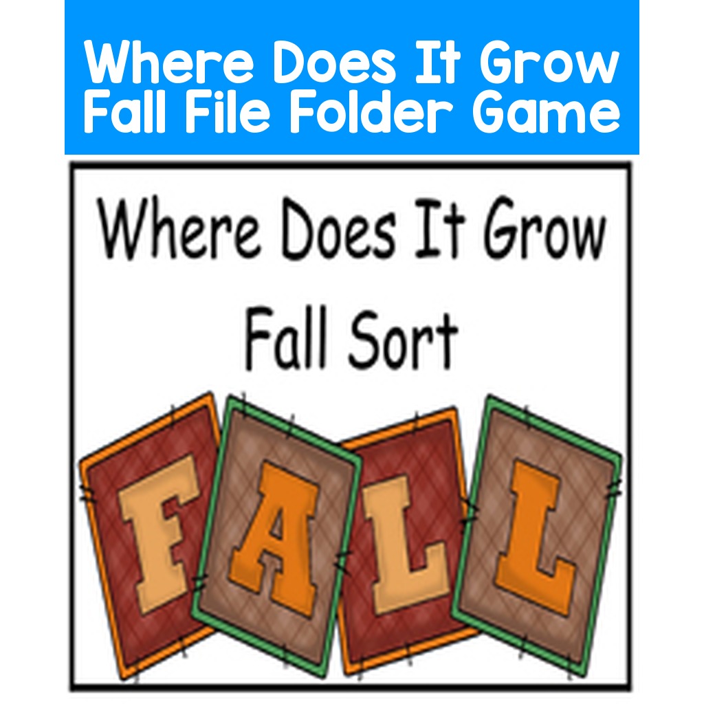 Where Does It Grow Fall File Folder Game