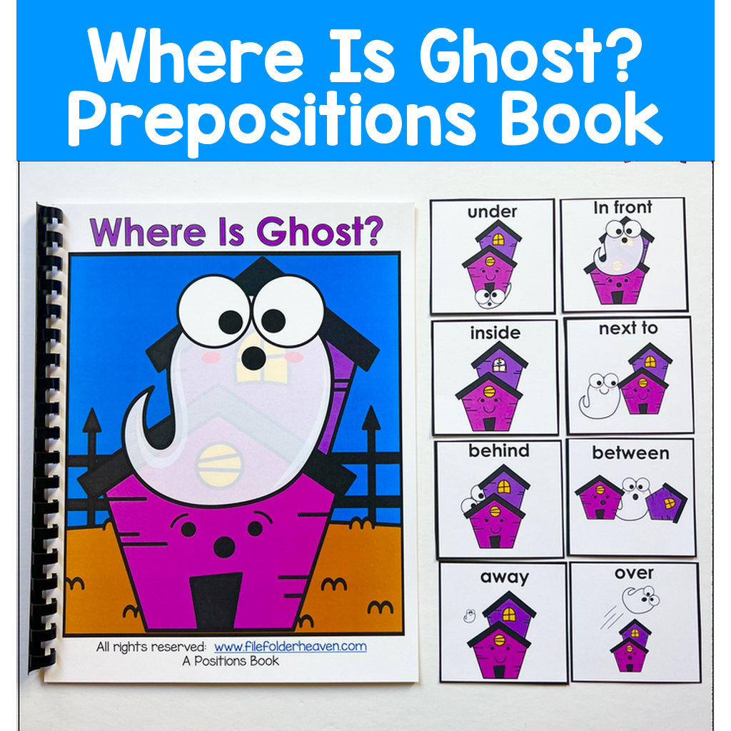 Prepositions Adapted Book:  Where Is Ghost?