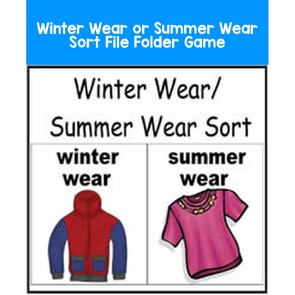 Winter Wear or Summer Wear Sort File Folder Game