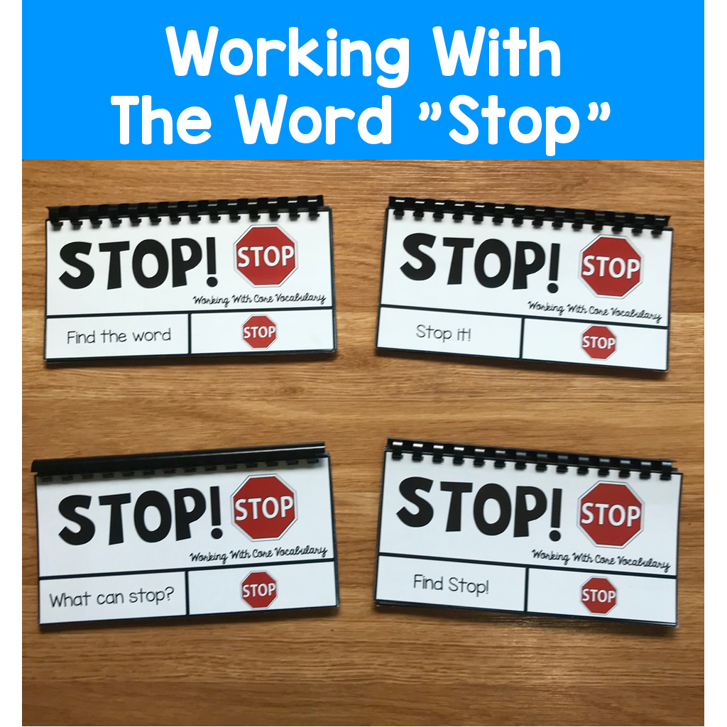 Core Vocabulary Flip Books:  "Working With the Word Stop"