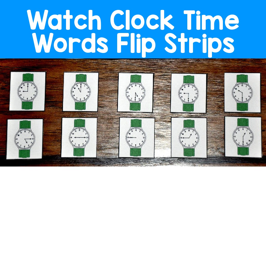 Watch Clock Time Words Flip Strips