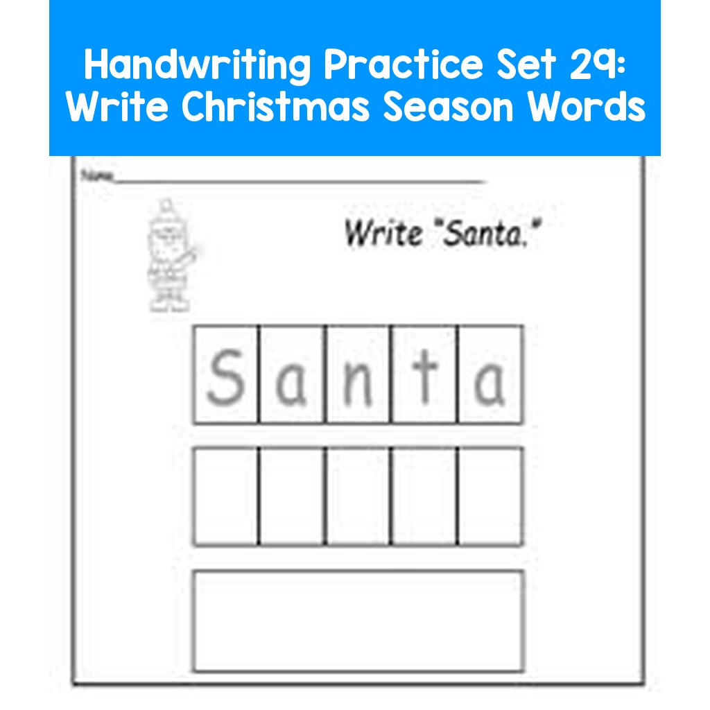 Handwriting Practice Set 29:  Write Christmas Season Words
