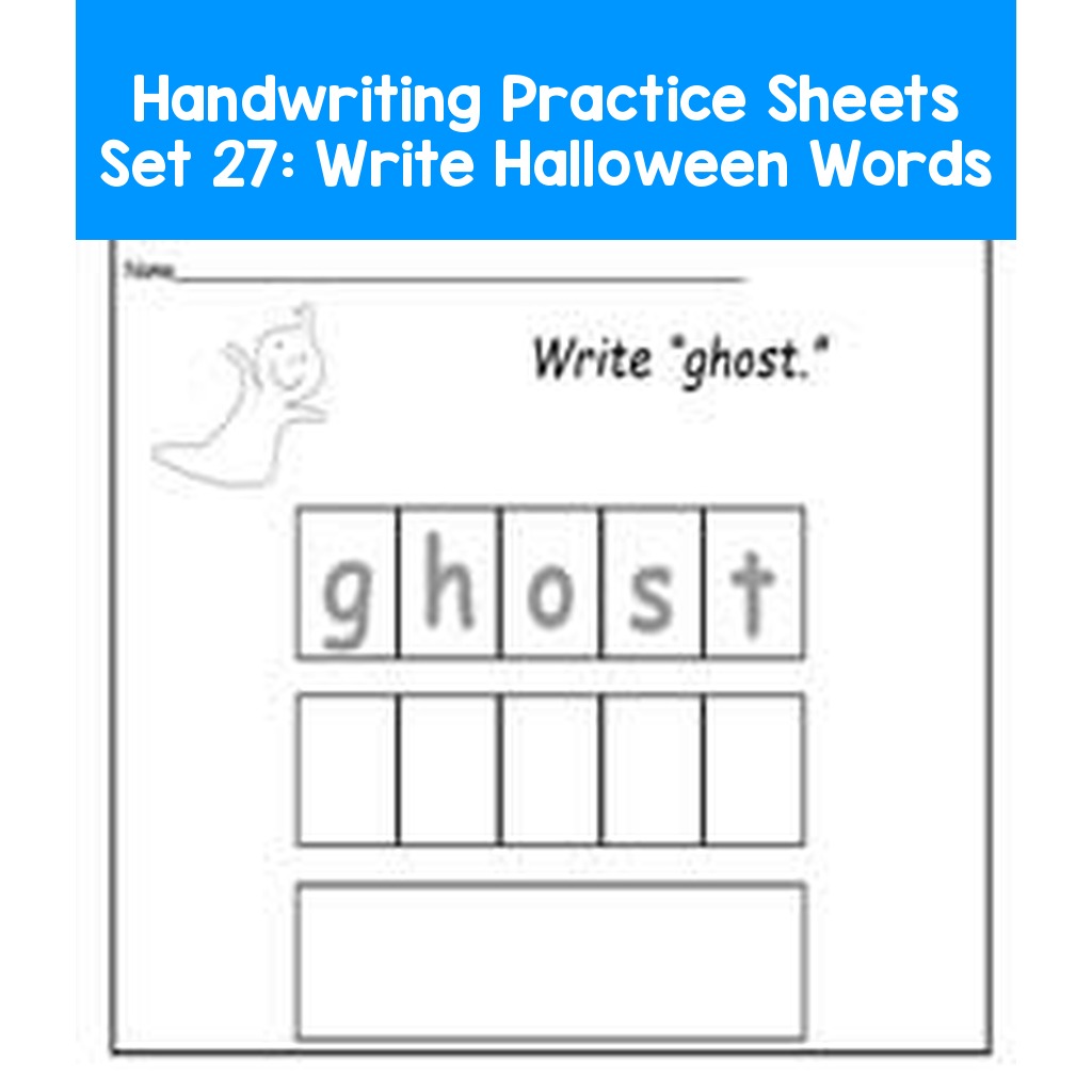 Handwriting Practice Sheets Set 27:  Write Halloween Words