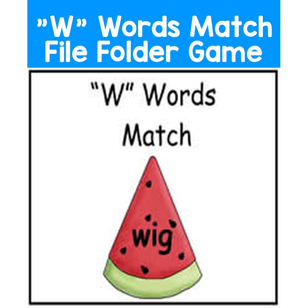 "W" Words Match File Folder Game
